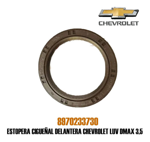 Estopera Delantera Cigueñal Chevrolet Luv Dmax 3.5 42*55*6