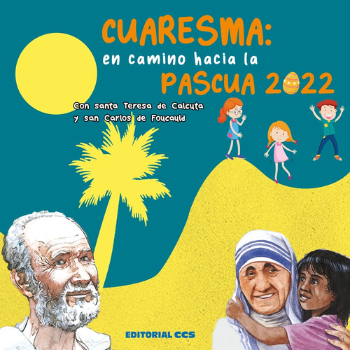 Libro Cuaresma: En Camino Hacia La Pascua 2022