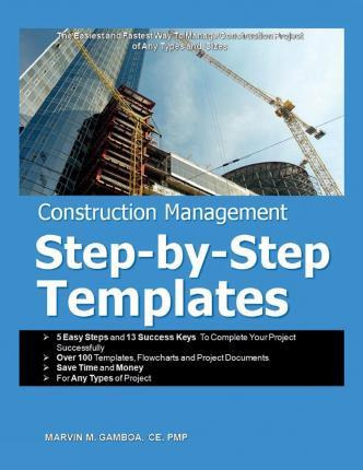 Libro Construction Management Step-by-step Templates - Mr...