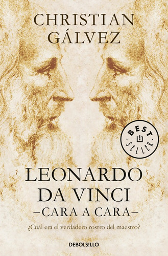 Leonardo Da Vinci -cara A Cara-