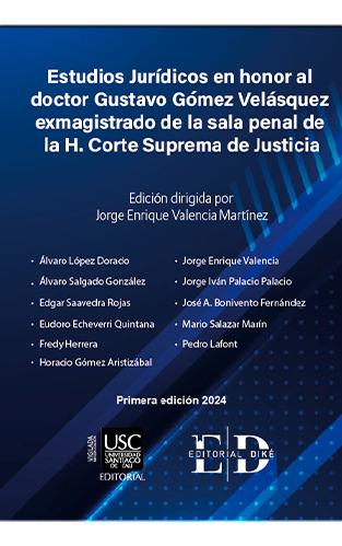 Estudios Jurídicos En Honor Al Doctor Gustavo Gómez Velá