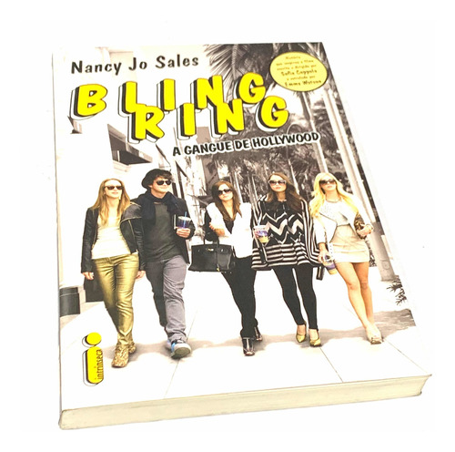 Livro Bling Ring A Gangue De Hollywood - Nancy Jo Sales