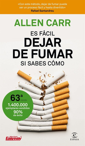 Libro Es Fácil Dejar De Fumar, Si Sabes Cómo - Carr, Allen