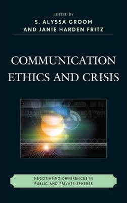 Libro Communication Ethics And Crisis - J. M. H. Fritz