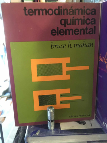 Termodinámica Química Elemental: Bruce H. Mahan