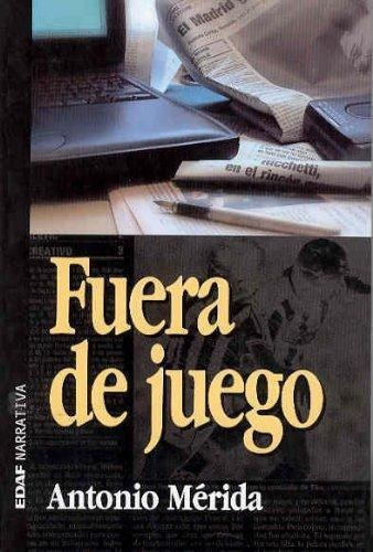 Fuera De Juego, De Merida, Antonio. Editorial Edaf En Español