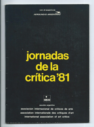 Jornadas De La Crítica 81 Criticos De Arte