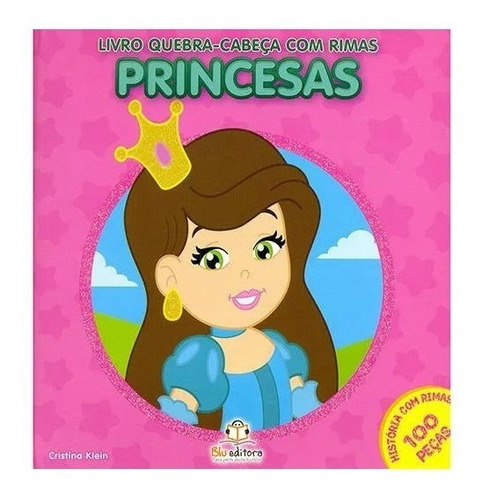 Imagem 1 de 1 de Livro Quebra-cabeça Com Rimas Princesas 100 Pçs