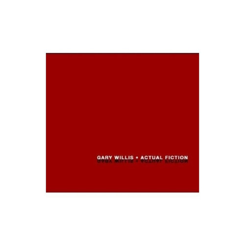 Willis Gary Actual Fiction Usa Import Cd Nuevo