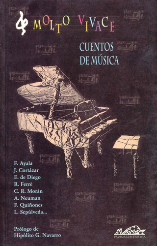 Molto Vivace, Cuentos De Música., De F. Ayala. Editorial Páginas De Espuma, Tapa Blanda En Español, 2002