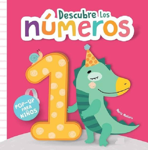 Libro - Descubre Los Numeros (pop-up), De Vv.aa. Editorial 