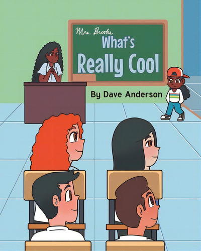 What's Really Cool, De Anderson, Dave. Editorial Page Pub, Tapa Blanda En Inglés
