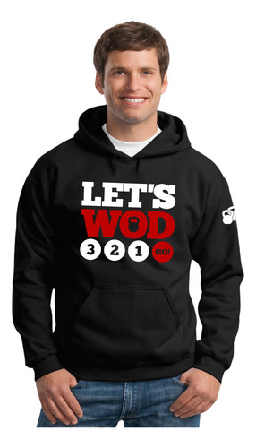 Sudadera Capucha Crossfit Lets Wod 3 2 1 Go Gym Mod. 01 Msi