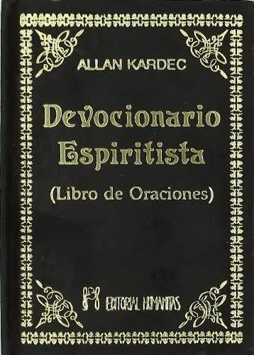 Libro: Devocionario Espiritista : Libro De Oraciones