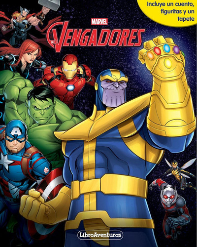 Vengadores Infinity War. Libroaventuras - Marvel