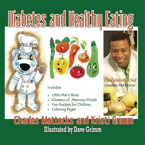 Diabetes And Healthy Eating, De Charles Mattocks. Editorial Richer Press, Tapa Blanda En Inglés