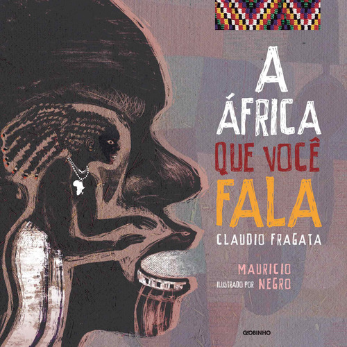 A África que Você Fala de Fragata Claudio Editora Globinho Capa Mole em Português 2021