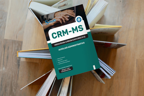 Apostila Auxiliar Administrativo Concurso Crm Ms