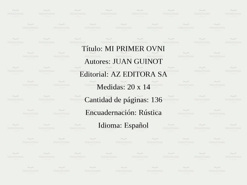 Mi Primer Ovni - Juan Guinot