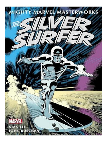 Mighty Marvel Masterworks: The Silver Surfer Vol. 1 - . Ew07