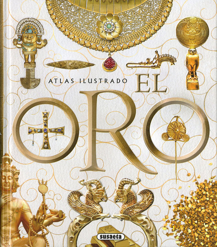 Atlas Ilustrado el Oro Editorial Susaeta en Español Tapa Dura