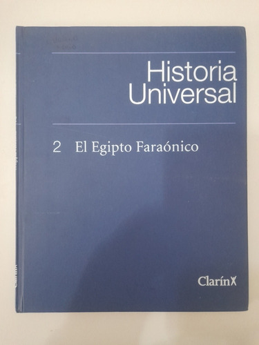 Historia Universal 2 El Egipto Faraonico (20c)