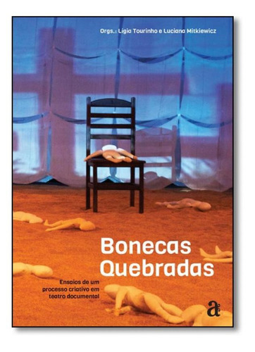 Bonecas Quebradas, De Ligia Tourinho. Editora Azougue, Capa Mole Em Português