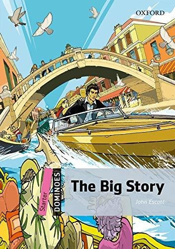 Libro Big Story,the - Dominoes Starter - Escott, John