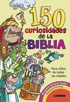 150 Curiosidades De La Biblia - Mccarver Snyder, Bernadette