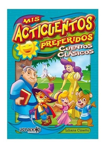 Mis Acticuentos Preferidos Cuentos Clasicos Cinetto