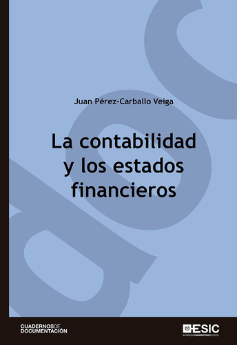 Libro La Contabilidad Y Los Estados Financieros - Pã©rez-...