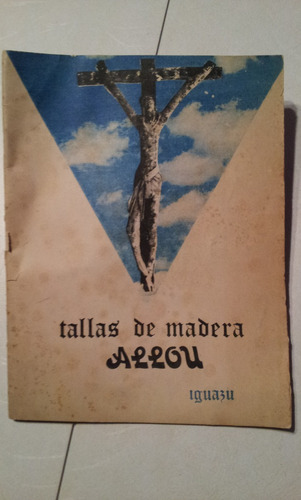 Tallas De Madera - Teófilo Rodolfo Allou - 1970 -