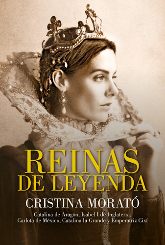 Reinas De Leyenda - Cristina Morato - Plaza & Janes