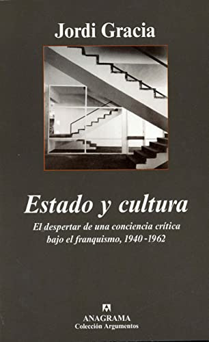 Libro Estado Y Cultura De Jordi Gracia Ed: 1