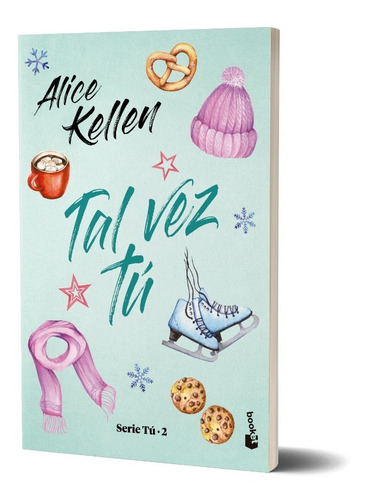 Libro Tal Vez Tú - Alice Kellen - Booket