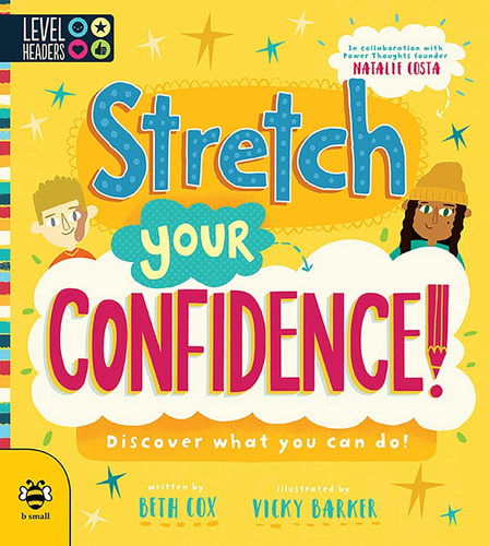 Stretch Your Confidence !, De Costa, Natalie. Editorial B Small Pub, Tapa Blanda En Inglés Internacional, 2019