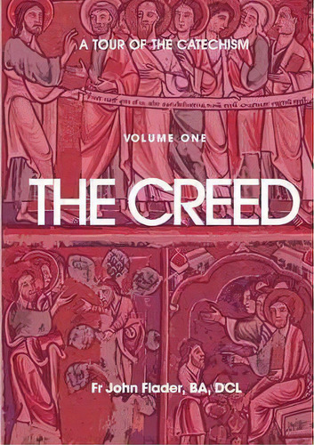 A Tour Of The Catechism, De John Flader., Vol. 1. Editorial Gracewing, Tapa Blanda En Inglés