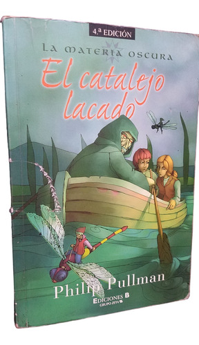 El Catalejo Lacado Phillip Pullman Saga Materia Oscura  3