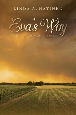 Libro Eva's Way: Trusting God In Trial And Tragedy - Hati...