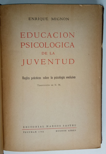 Educación Psicológica De La Juventud Enrique Mignon Libro