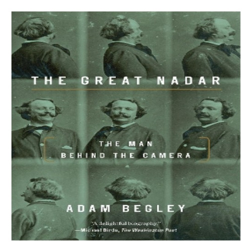 Great Nadar - Adam Begley. Eb8