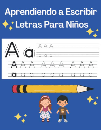 Libro: Aprendiendo A Escribir Letras Para Niños : Libro Para