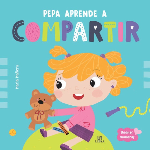 Pepa Aprende A Compartir, De Equipo Editorial. Editorial Libsa, Tapa Dura En Español