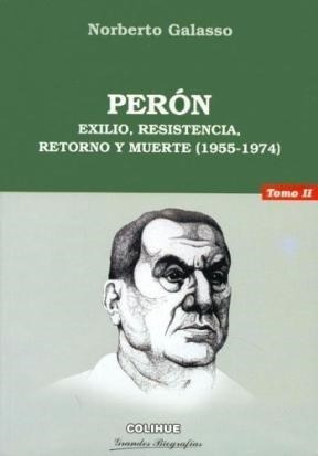 Peron Tomo Ii - Galasso Norberto (libro)