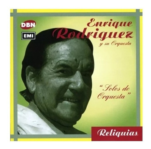 Enrique Rodriguez Solo De Orquesta Cd Nuevo