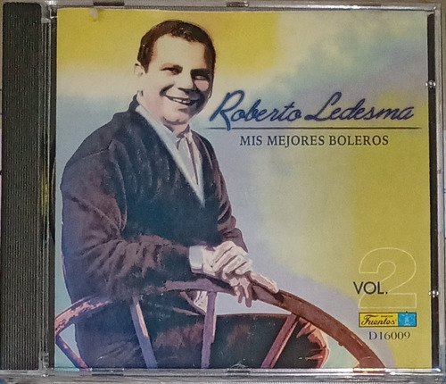 Roberto Ledesma - Mis Mejores Boleros Vol. 2