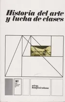 Comprar Historia Del Arte Y Lucha De Clases