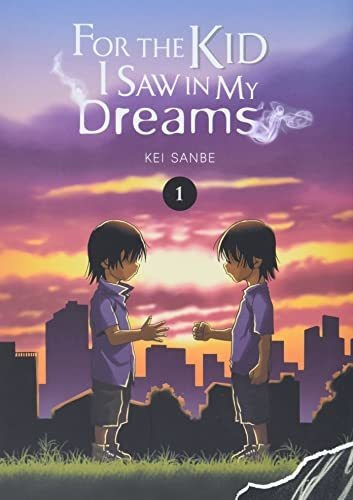 Book : For The Kid I Saw In My Dreams, Vol. 1 (for The Kid 