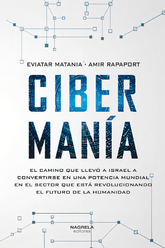 Cibermania, De Vv.aa. Editorial Nagrela Editores, Tapa Blanda, Edición 1 En Español