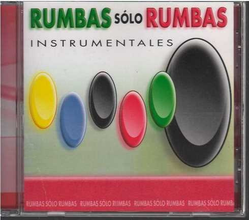 Cd - Rumbas Solo Rumbas / Instrumentales